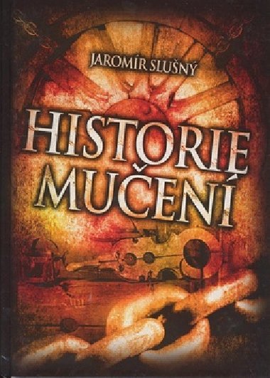 HISTORIE MUEN - Jaromr Slun