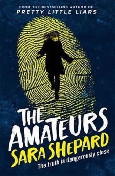 The Amateurs : Book 1 - Shepardová Sara