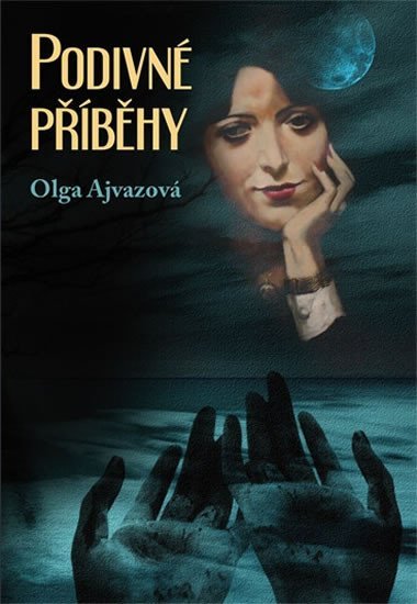 Podivn pbhy - Olga Ajvazov