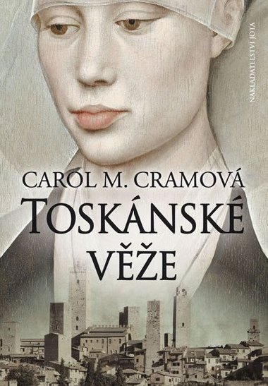 Tosknsk ve - Carol M. Cramov