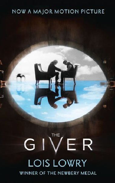 The Giver, film tie-in THE GIVER QUARTET 1 - Lowryov Lois