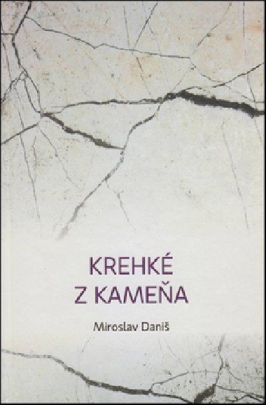 Krehk z kamea - Miroslav Dani