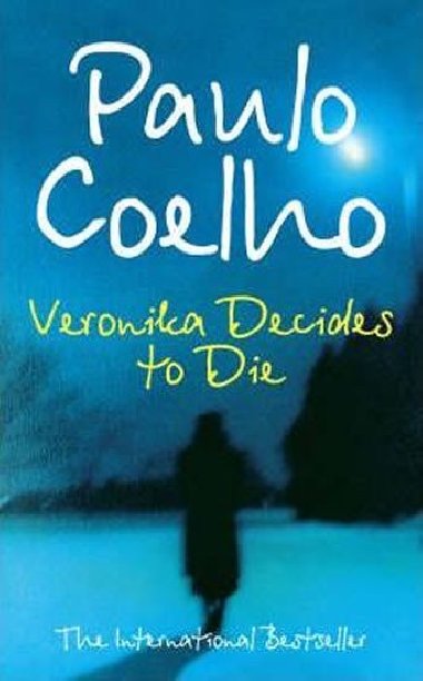 VERONIKA DECIDES TO DIE - COELHO PAULO