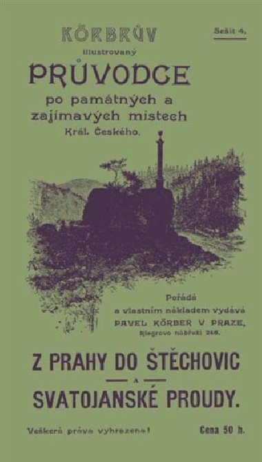 Z Prahy do Štěchovic a Svatojanskéí proudy - Vladimír Souhrada