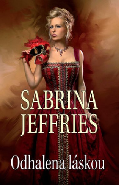 Odhalena lskou - Sabrina Jeffries