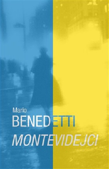 Montevidejci - Mario Benedetti