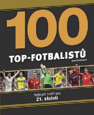 100 Top fotbalist - Svojtka