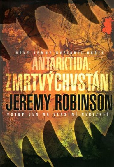 ANTARKTIDA ZMRTVCHVSTN - Jeremy Robinson