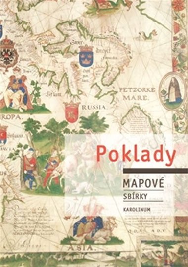 Poklady mapov sbrky - Josef Chrst,Eva Novotn,Mirka Trglov Sejtkov