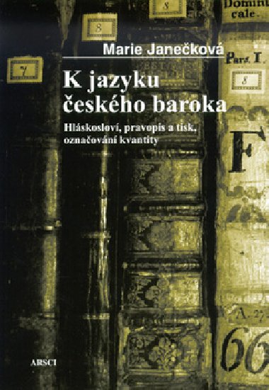 K JAZYKU ESKHO BAROKA - Marie Janekov