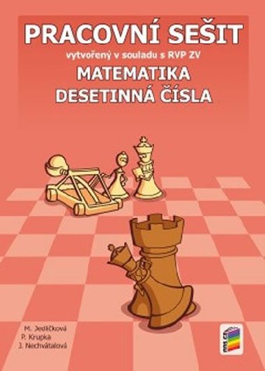 Matematika - Desetinn sla (pracovn seit pro 6. ronk Z) - Michaela Jedlikov, Peter Krupka, Jana Nechvtalov