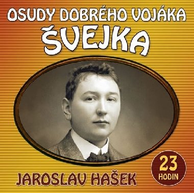 Osudy dobrho vojka vejka - 2 CDmp3 - Jaroslav Haek; Josef Somr; Bohumil Klepl; Petr Nron