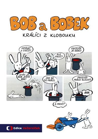 Bob a Bobek - Krlci z klobouku - Vladimr Jirnek