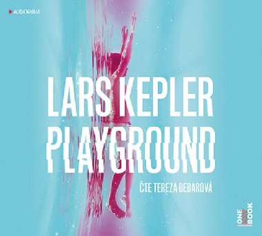 Playground - 2CDmp3 (Čte Tereza Bebarová) - Kepler Lars