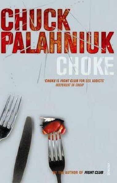 Choke - Palahniuk Chuck