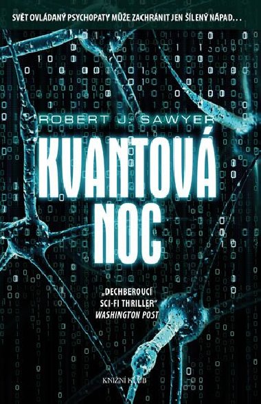 Kvantov noc - Robert J. Sawyer