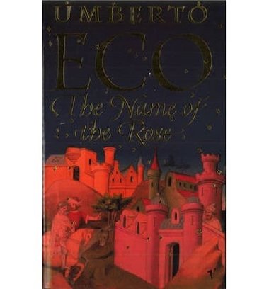 THE NAME OF THE ROSE - ECO UMBERTO