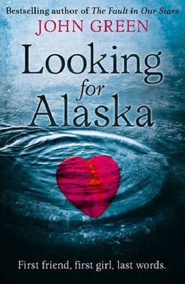 Looking For Alaska - Green John
