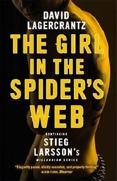 The Girl in the Spider´s Web : Continuing Stieg Larsson´s Millennium Series - Lagercrantz David