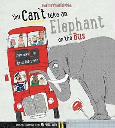 You Cant Take an Elephant on the Bus - Cleveland-Peck Patricia