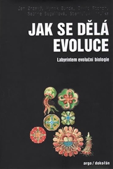 Jak se dl evoluce - Jan Zrzav; Hynek Burda; David Storch