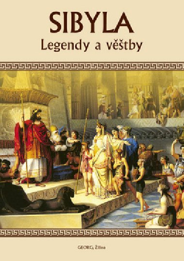 Sibyla - legendy a vtby - Juraj tefu - Georg