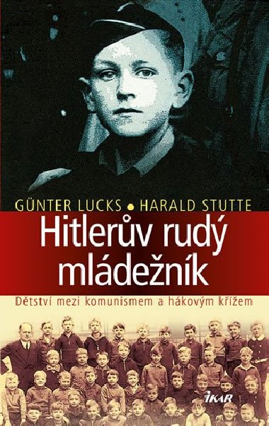Hitlerv rud mldenk - Gnter Lucks; Harald Stutte