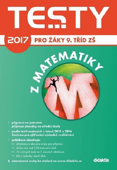 Testy z matematiky 2017 Pprava na pijmac zkouky na vcelet gymnzia - P. Pupk; Rita Vmolov; P. Zelen