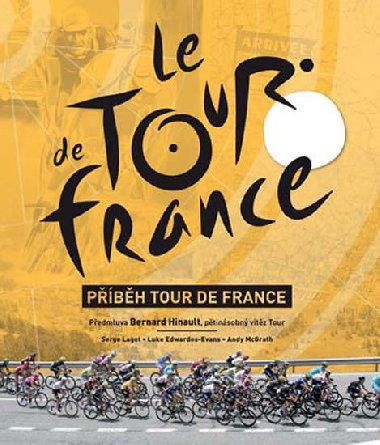 Pbh Tour de France - Serge Laget; Luke Edwardes-Evans; Andy McGrath