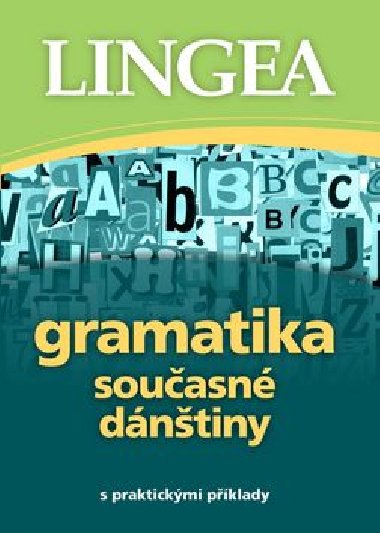 Gramatika souasn dntiny - Lingea