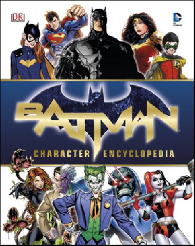 Batman Character Encyclopedia - 