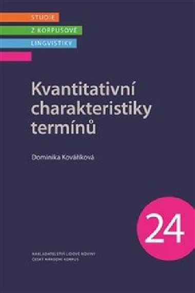 Kvantitativn charakteristiky termn - Dominika Kovkov