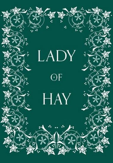 Lady of Hay - Erskinov Barbara