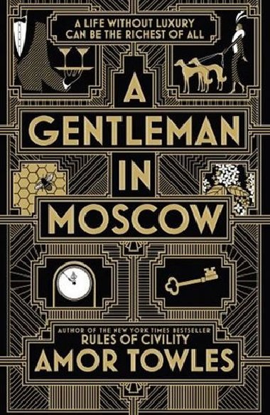 A Gentleman in Moscow - Towles Amor