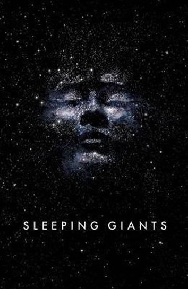 Sleeping Giants : Themis Files Book 1 - Neuvel Sylvain