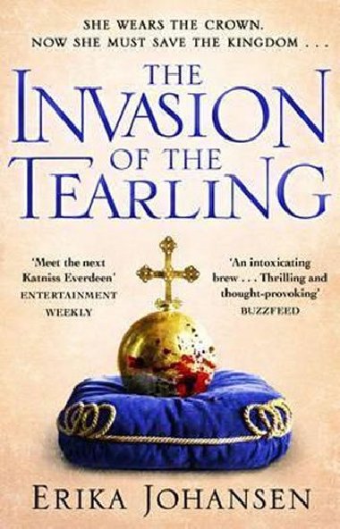 The Invasion of the Tearling - Johansenov Erika