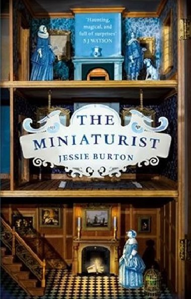The Miniaturist - Jessie Burton; Jessi Burton