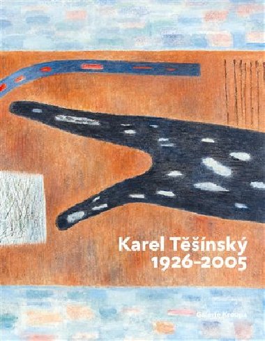 Karel Tnsk 1926 - 2005 - Milan Dospl,Miroslav Kroupa,Ji Machalick