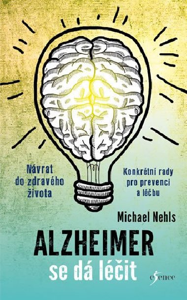 Alzheimer se d lit - Michael Nehls