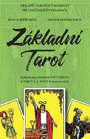 Zkladn Tarot - Renata Petkov; Arthur Edward Waite