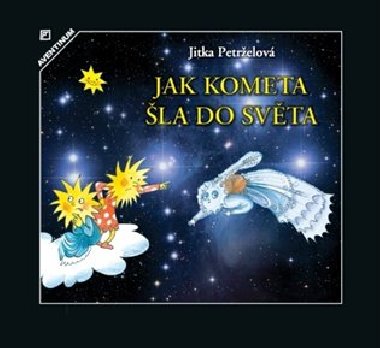 Jak kometa la do svta - Jitka Petrelov