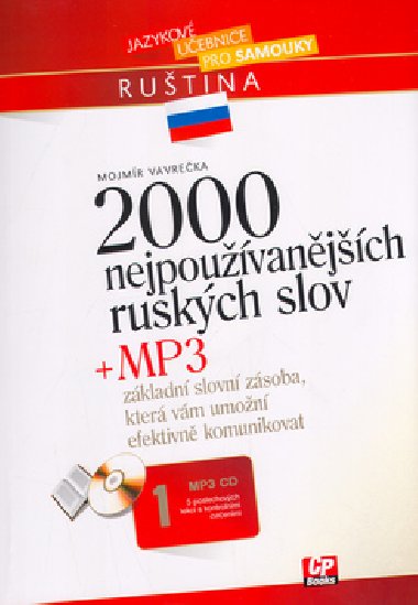 2000 NEJPOUVANJCH RUSKCH SLOV + MP3 - Mojmr Vavreka; Tom Jirk