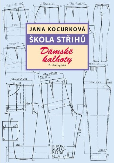kola stih - Dmsk kalhoty - Jana Kocourkov