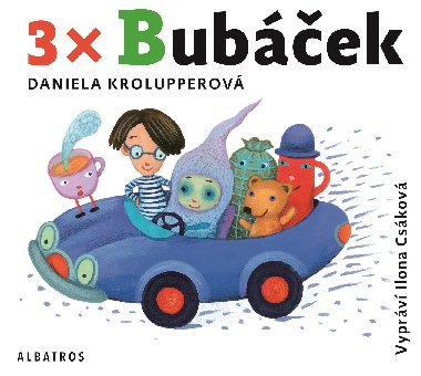 3x Bubek (audiokniha pro dti) - Daniela Krolupperov