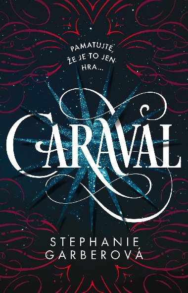 Caraval - Stephanie Garberov