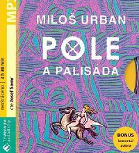 Pole a palisda - MP3 audiokniha - Milo Urban