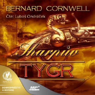 Sharpv tygr - CDmp3 (te Lubo Ondrek) - Lubo Ondrek; Bernard Cornwell