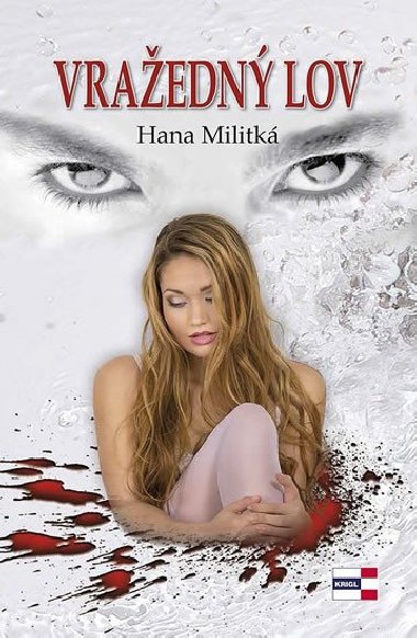 Vraedn lov - Hana Militk