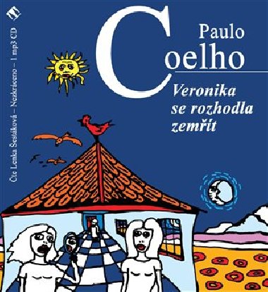 Veronika se rozhodla zemt - CD - Paulo Coelho