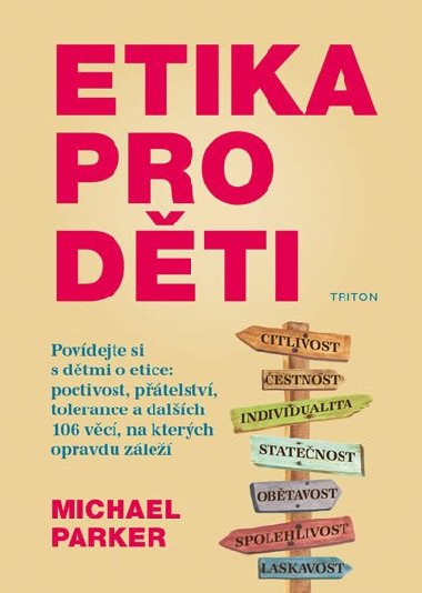Etika pro dti - Michael Parker